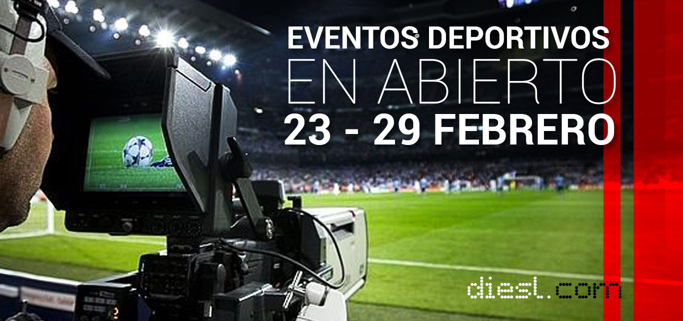 Lee más sobre el artículo Eventos deportivos en Abierto del 23 al 29 febrero